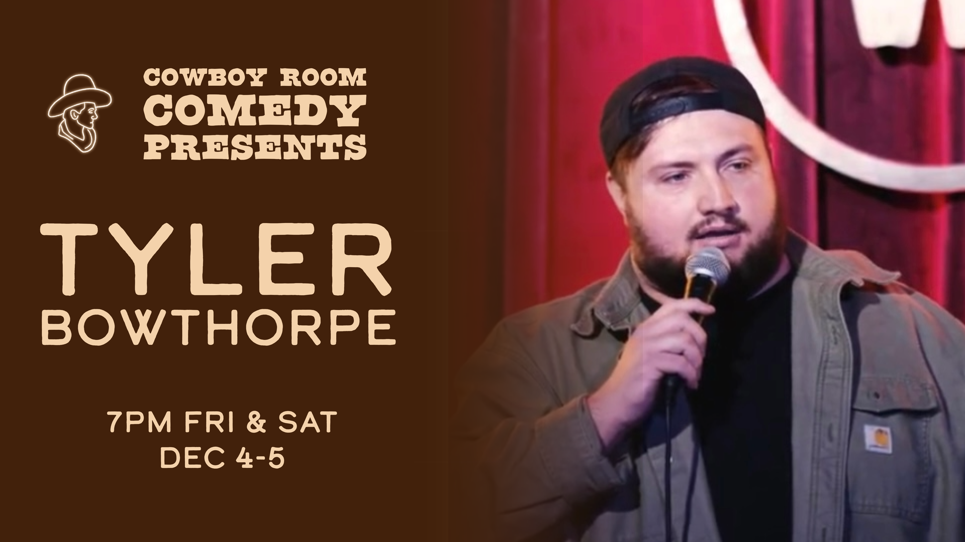 Tyler Bowthorpe at Cowboy Room Comedy