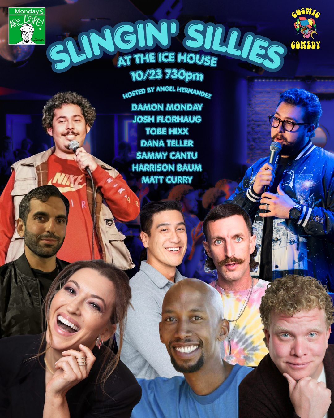 Slingin’ Sillies at The Ice House