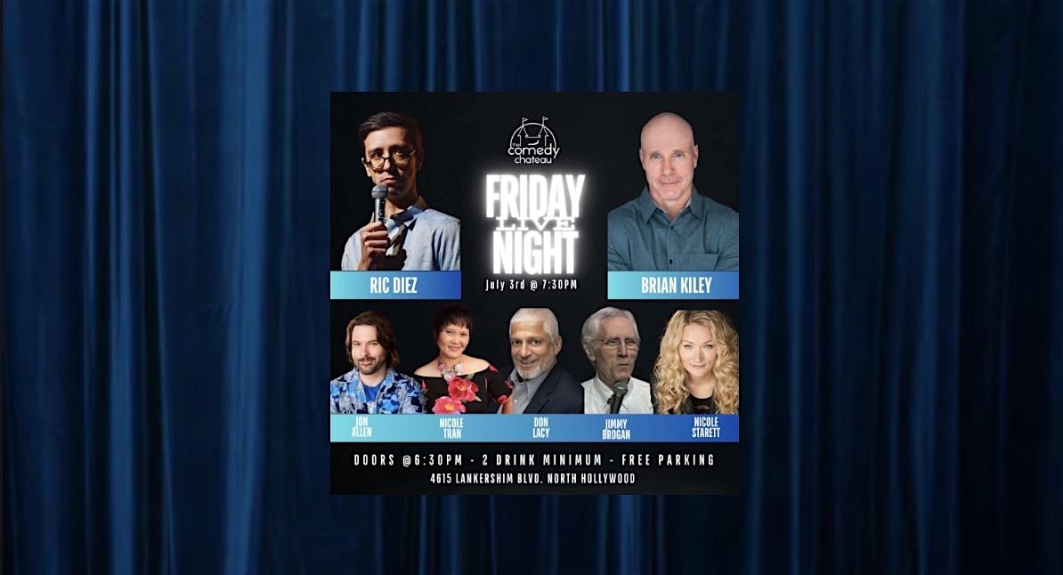 Friday Night Live at The Comedy Chateau