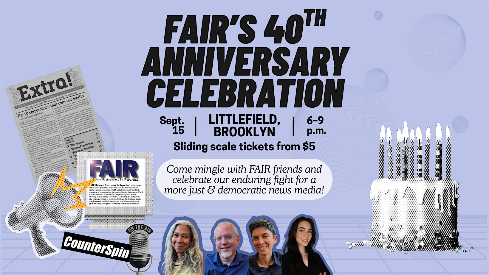 FAIR's 40th Anniversary Celebration at Littlefield