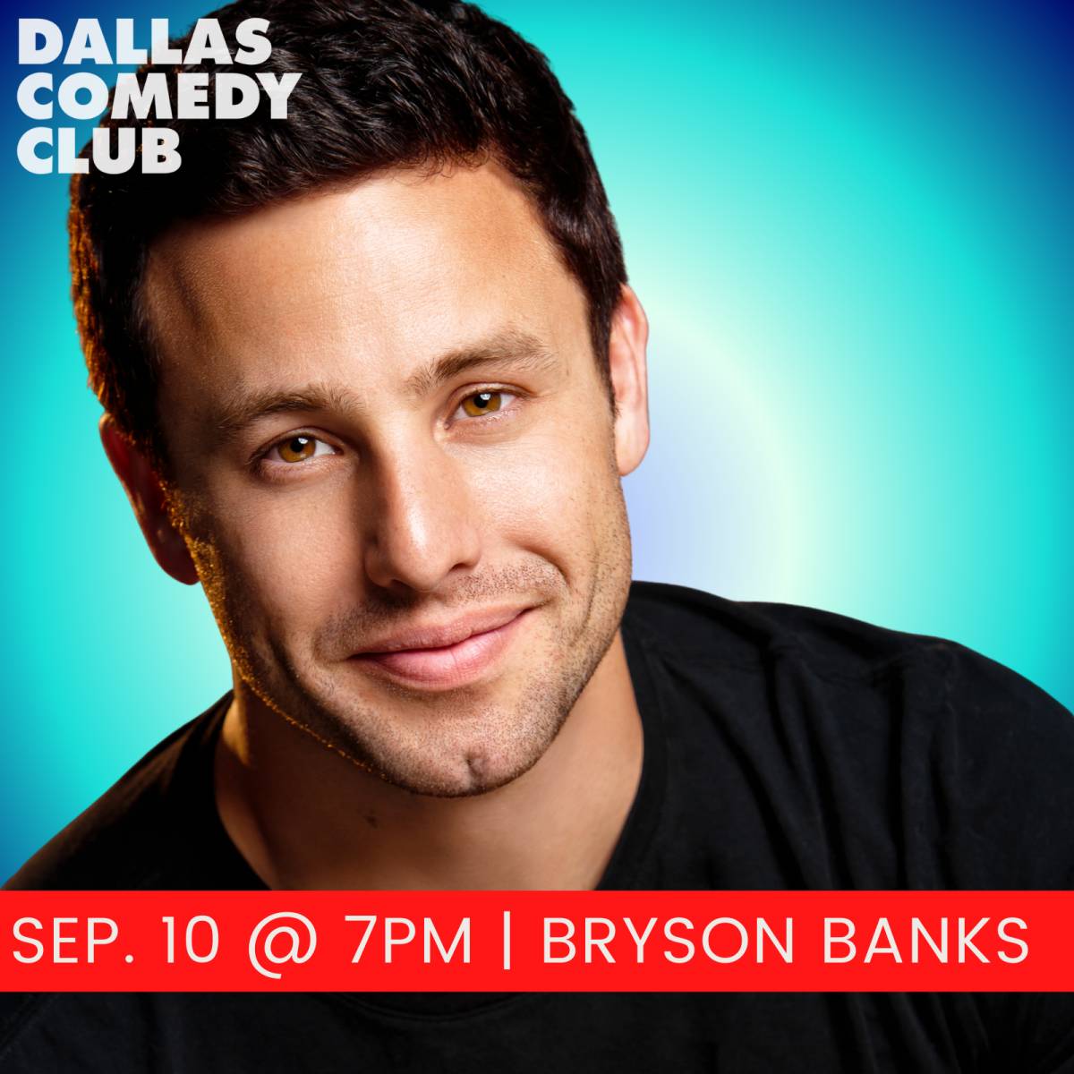 Bryson Banks at Dallas Comedy Club