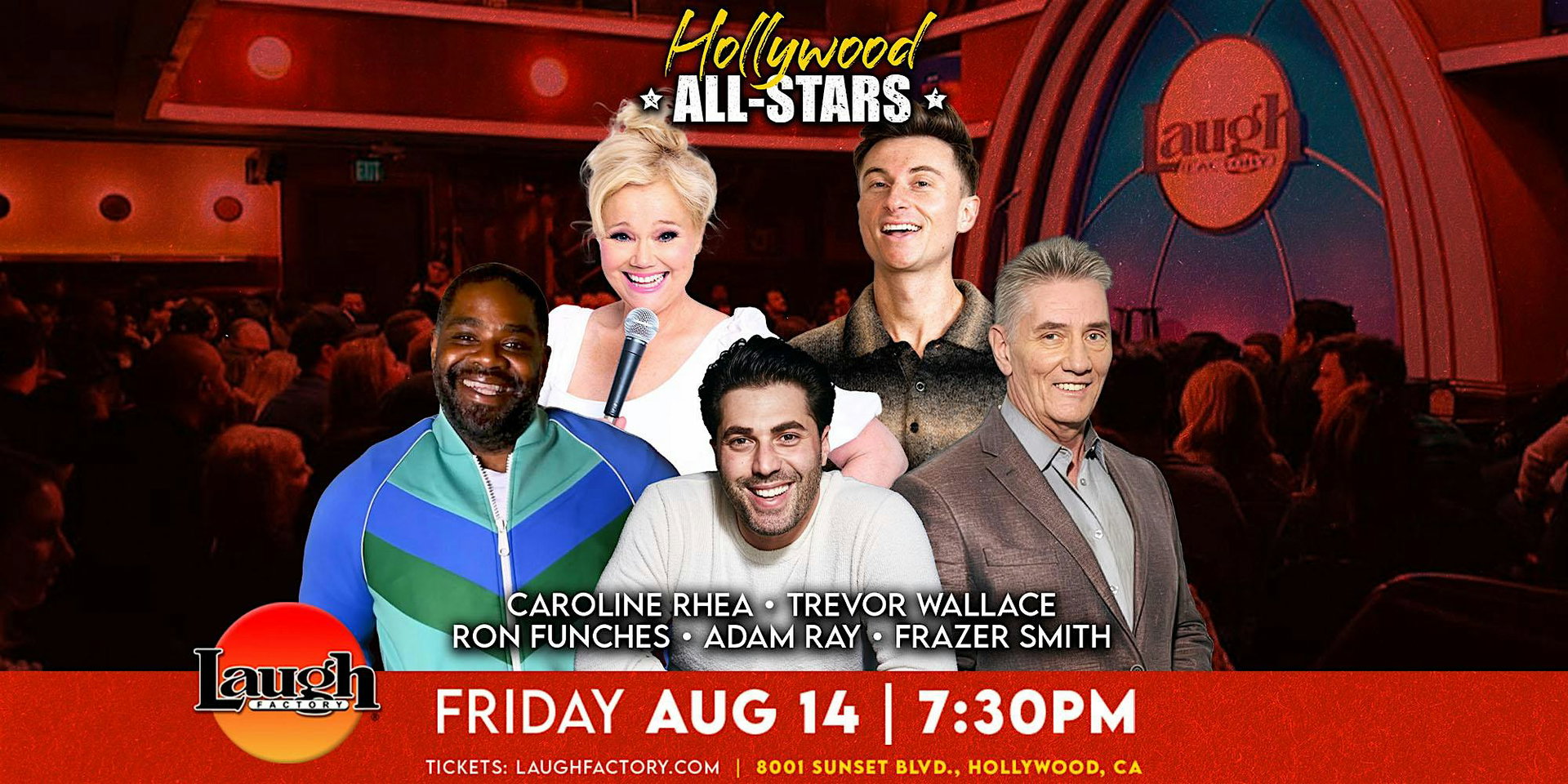 Hollywood All-Stars at The Laugh Factory Hollywood