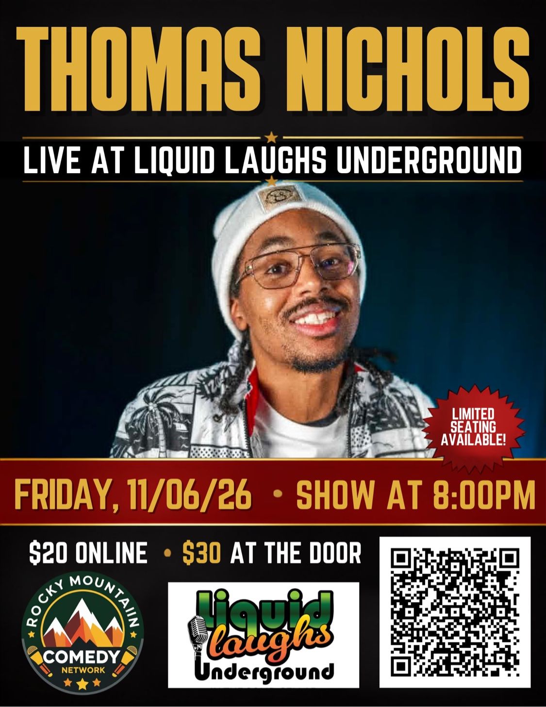 Thomas Nichols Live at Liquid Laughs Underground at Liquid Laughs Comedy Club