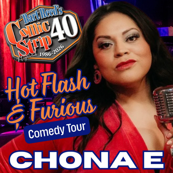 Chona E at The Comic Strip El Paso