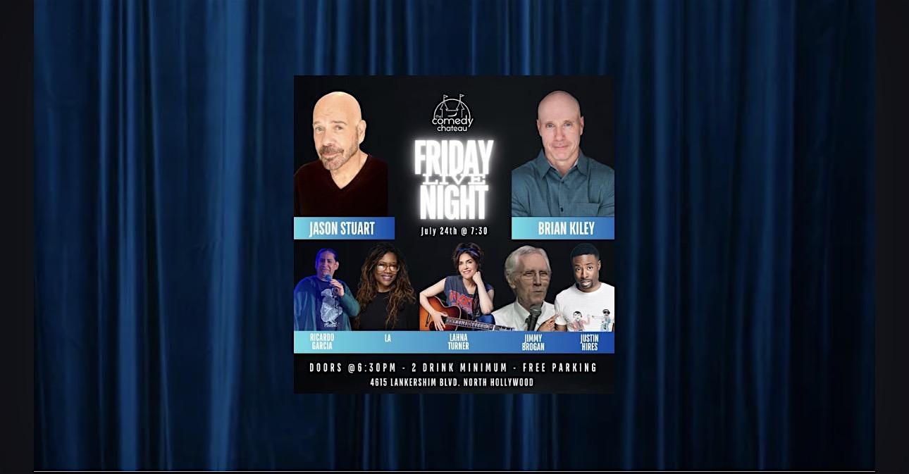 Friday Night Live at The Comedy Chateau