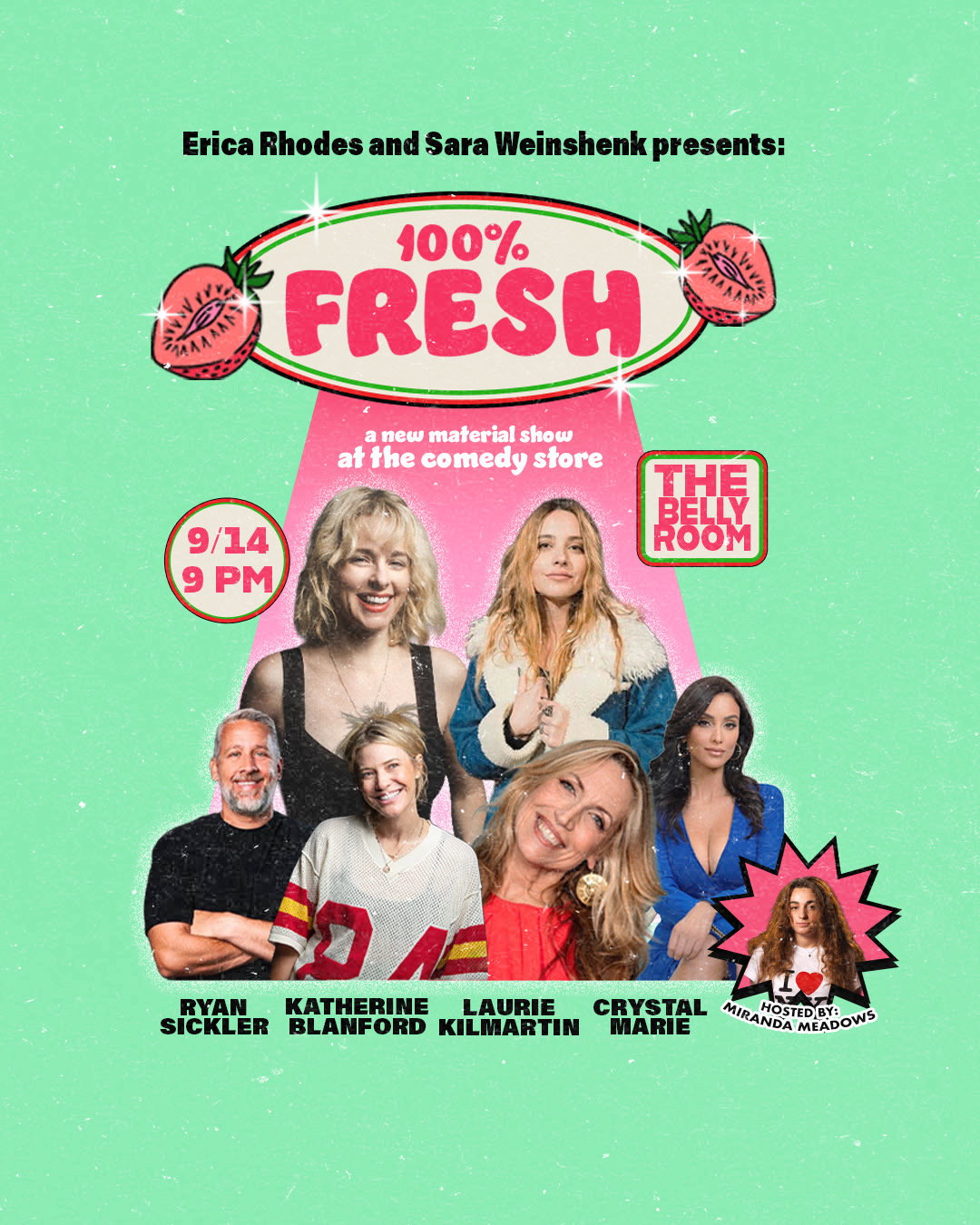 100% Fresh at The Comedy Store
