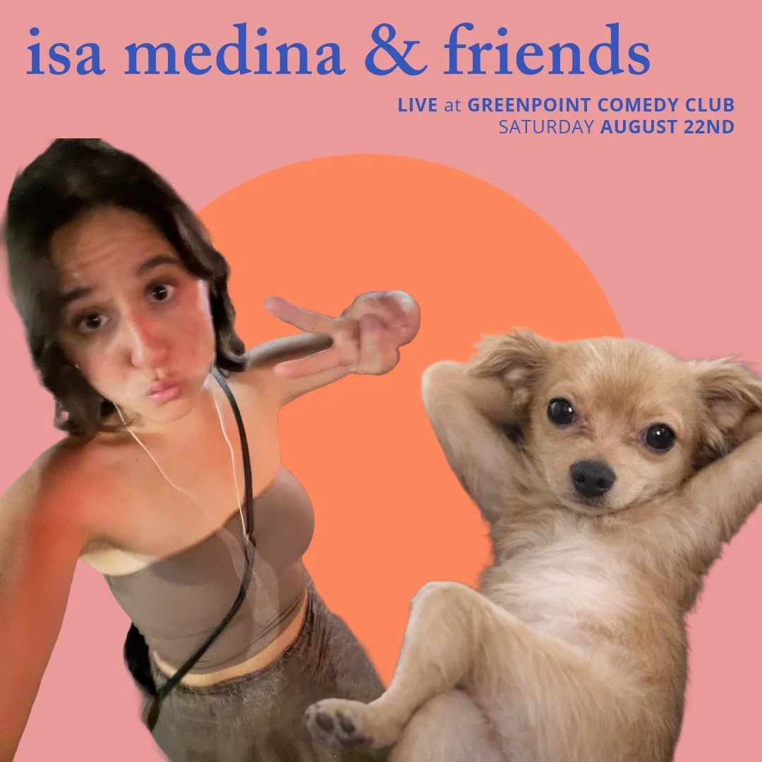 Isa Medina and Friends at Greenpoint Comedy Club