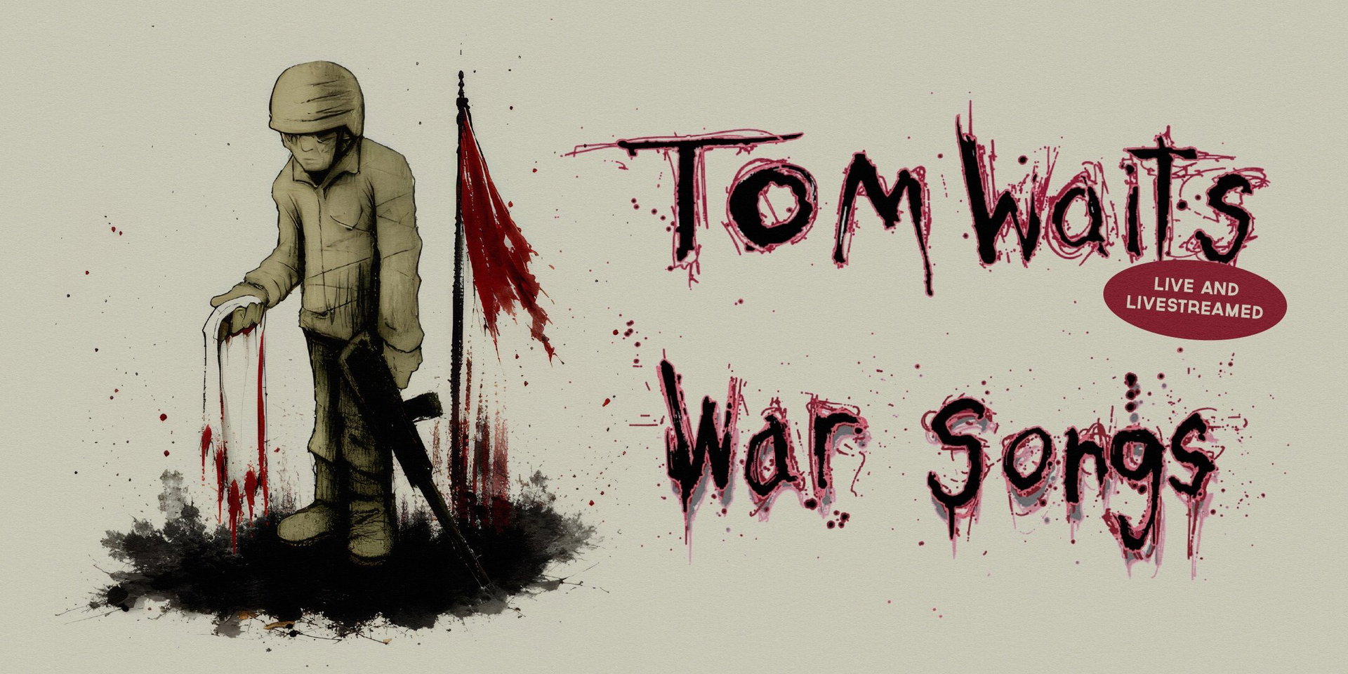 Tom Waits War Songs at Dynasty Typewriter
