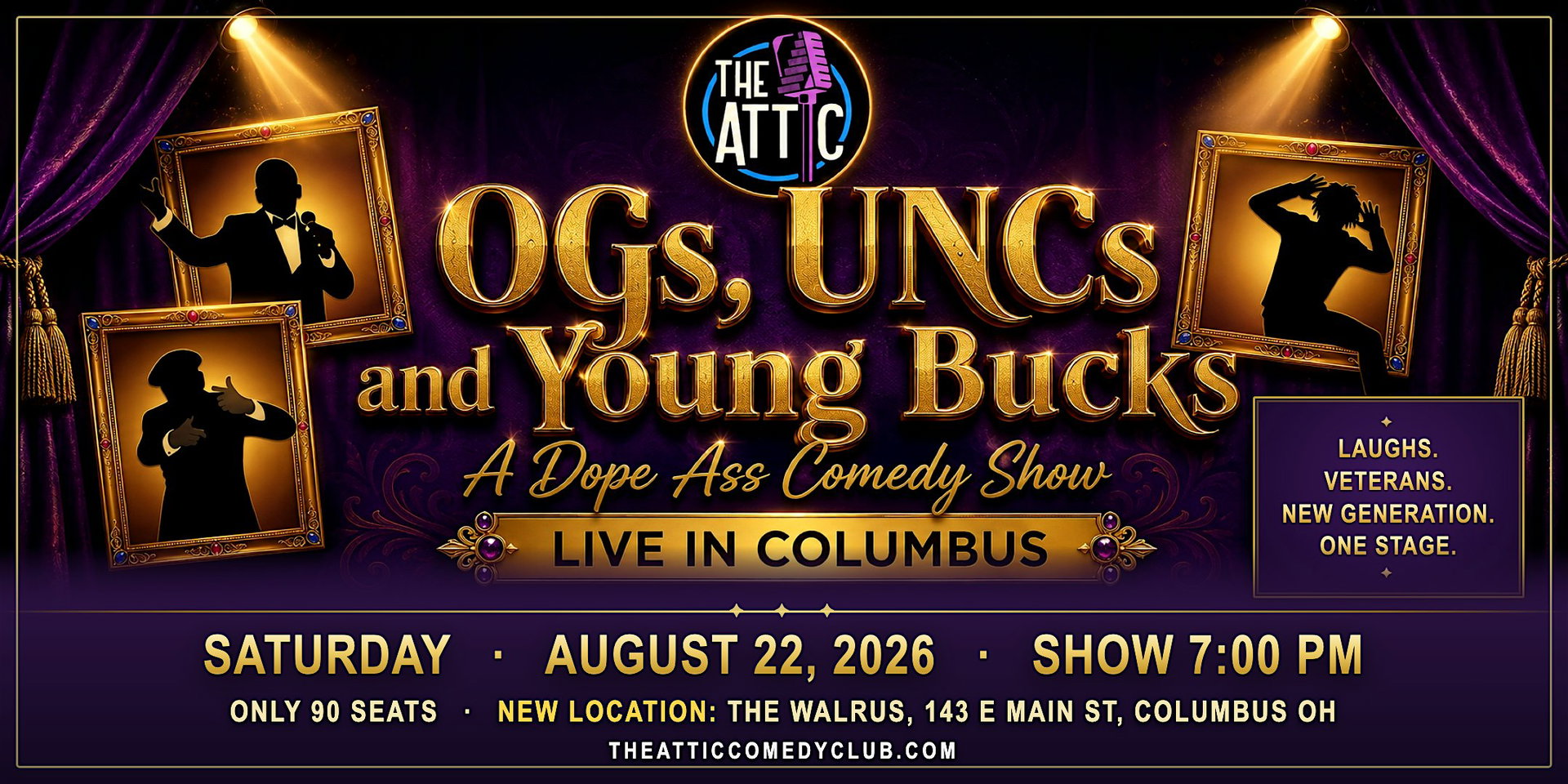 OGs, Uncs and Young Bucks at The Attic Comedy Club