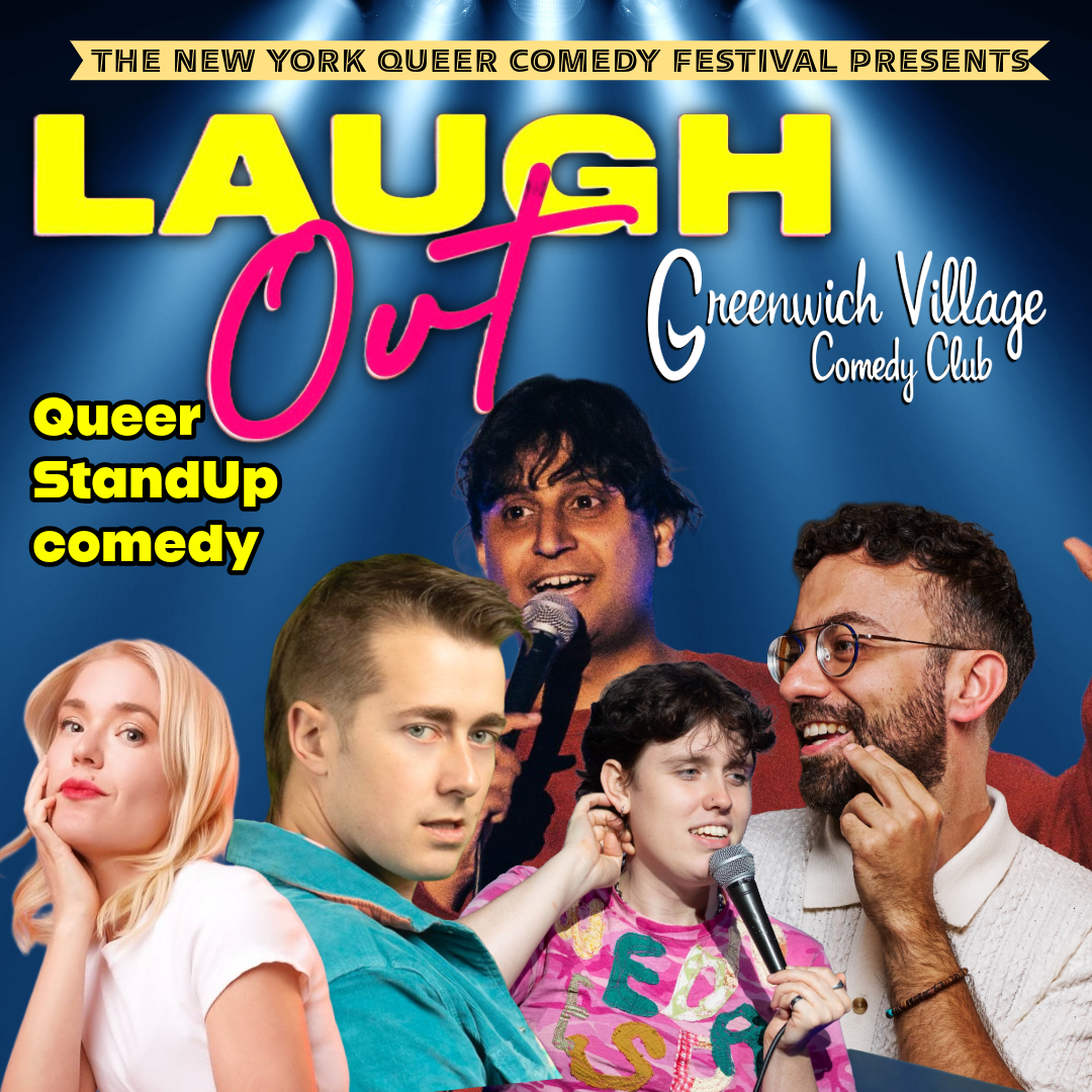New York Queer Comedy at Greenwich Village Comedy Club