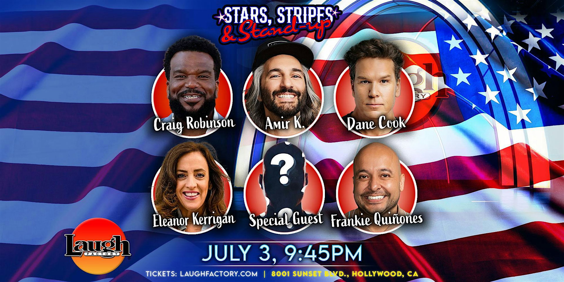 Stars, Stripes, & Stand-Up at The Laugh Factory Hollywood