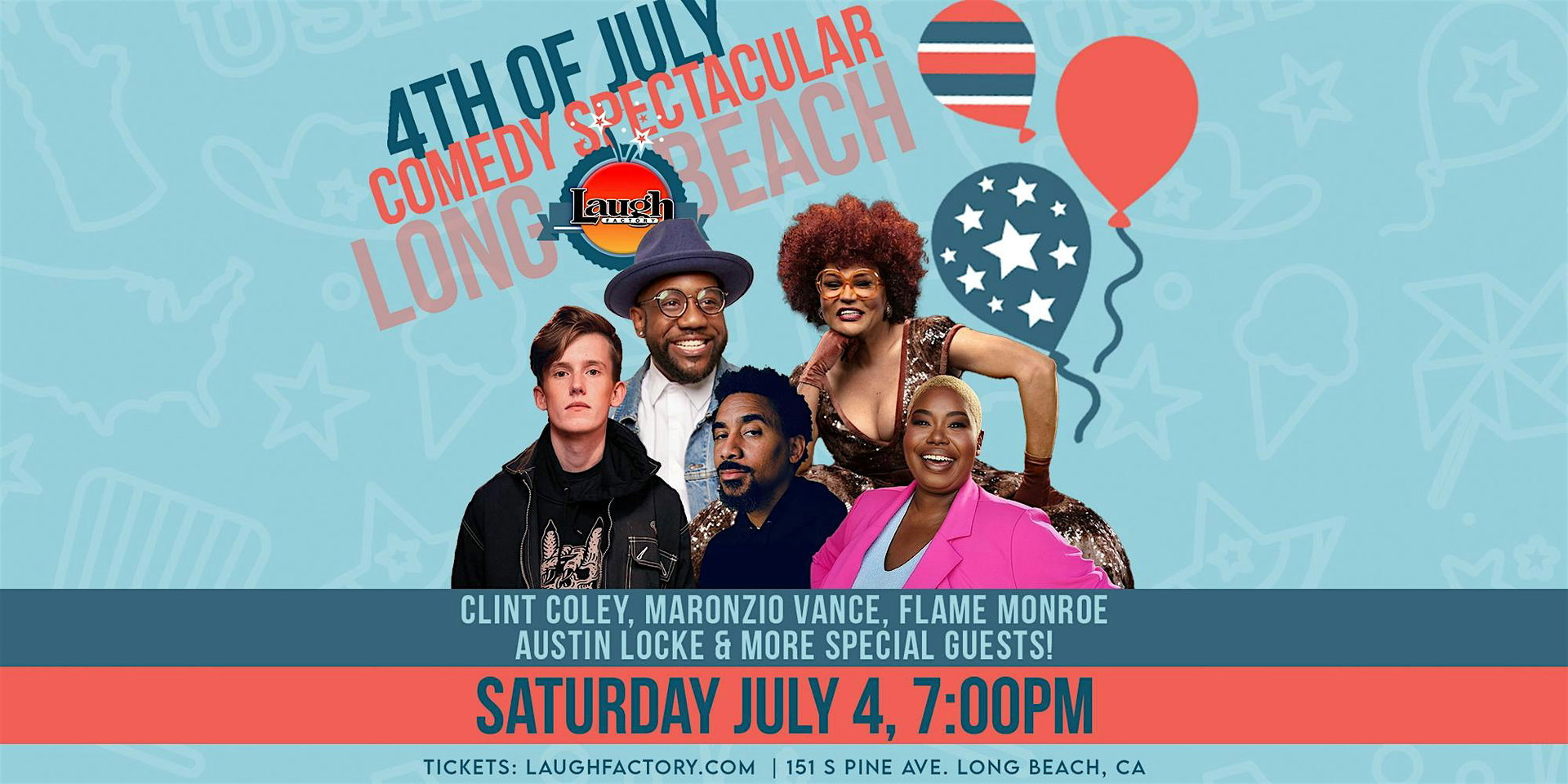4th of July Comedy Spectacular at The Laugh Factory Long Beach