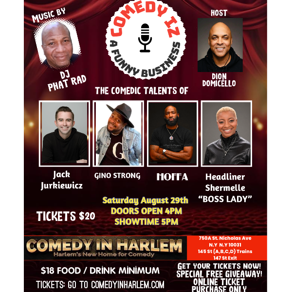 Comedy Iz A Funny Business at Comedy in Harlem