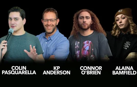 KP Anderson, Alaina Bamfield, Colin Pasquarella, Connor O'Brien at New York Comedy Club Stamford