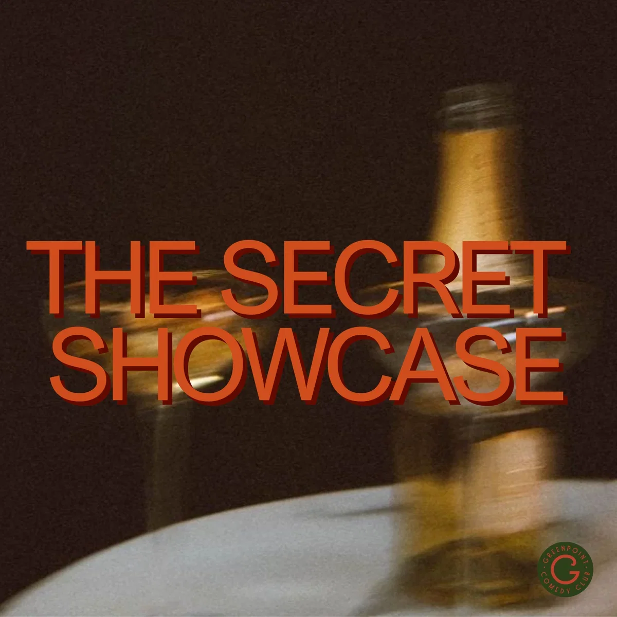 The Secret Showcase at Greenpoint Comedy Club