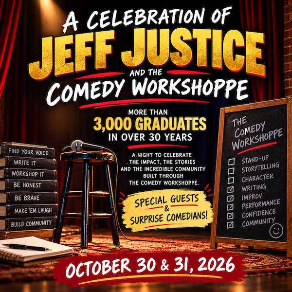 A Celebration Of Jeff Justice at The Punchline