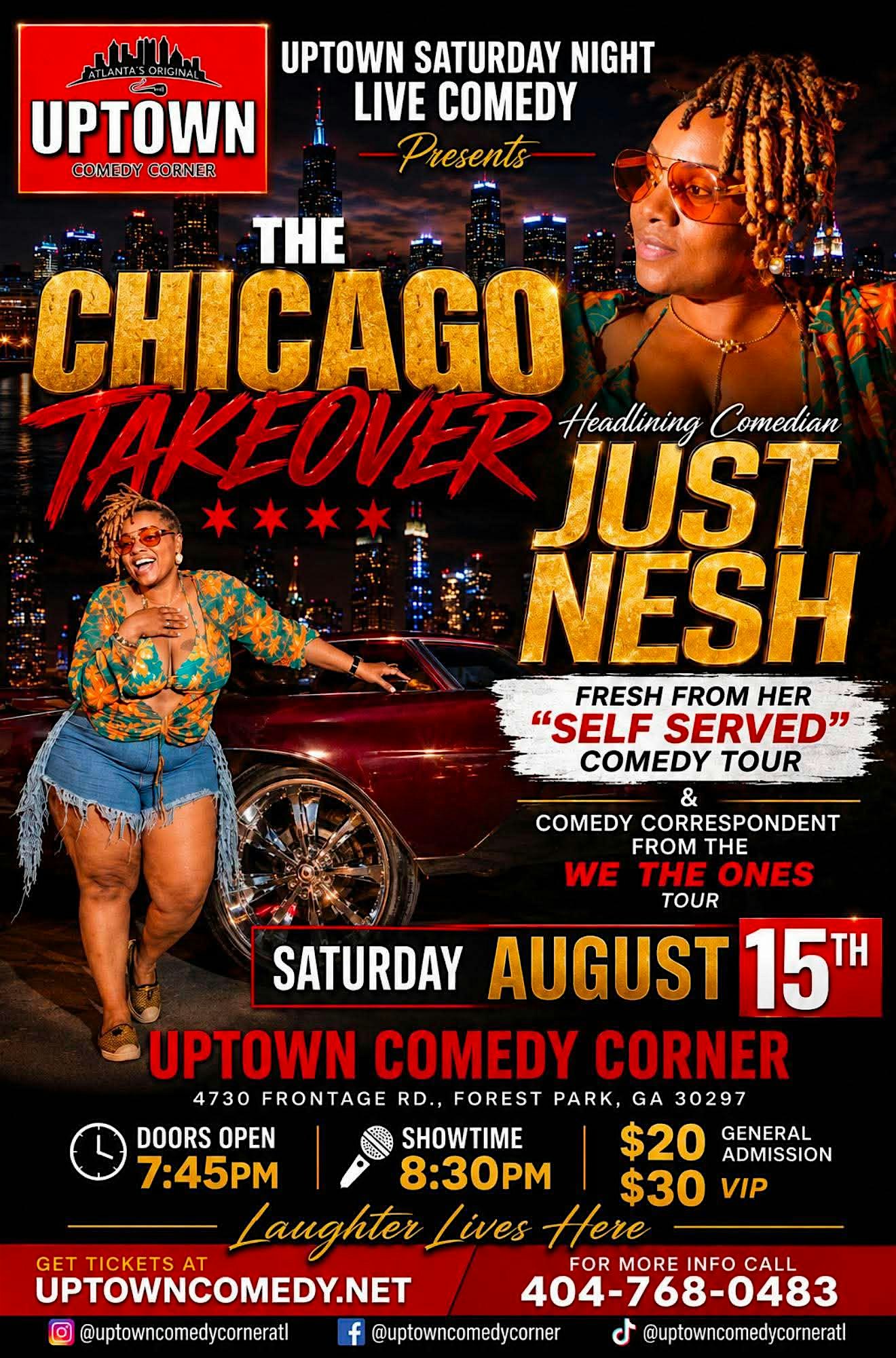 Uptown Saturday Night Chicago Takeover at Atlanta's Original Uptown Comedy Corner