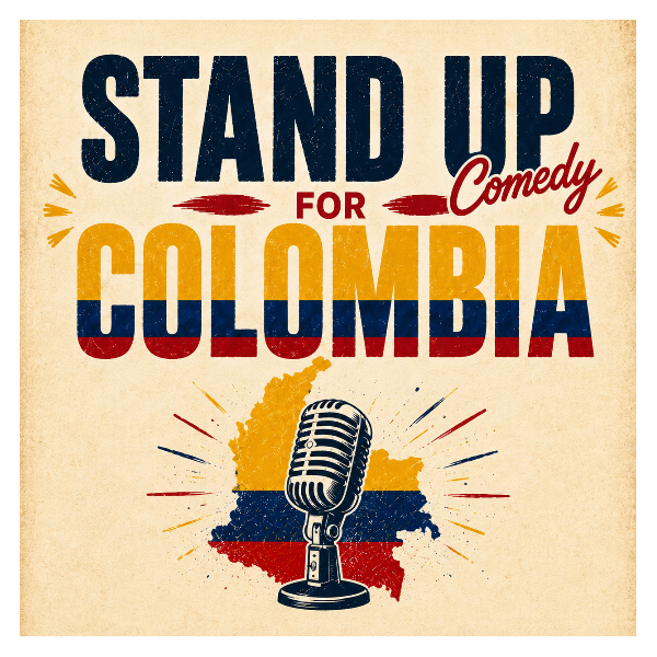 Stand-Up for Colombia at Miami Improv