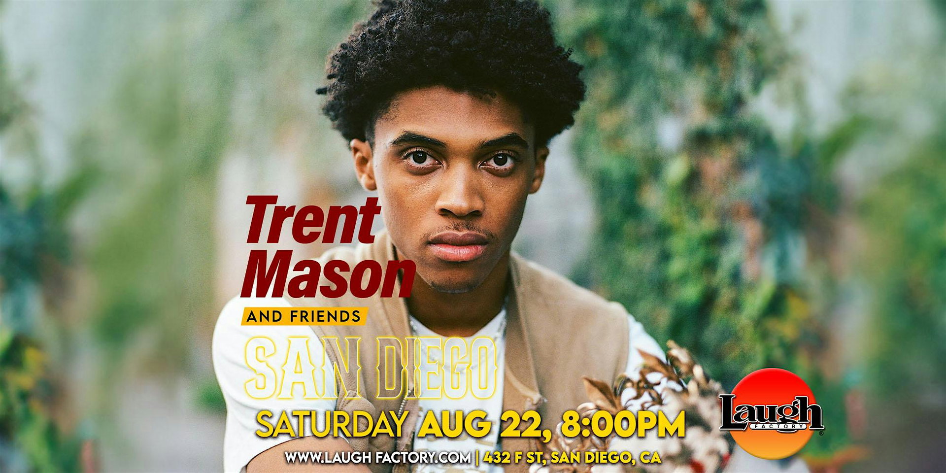 Trent Mason & Friends at The Laugh Factory San Diego