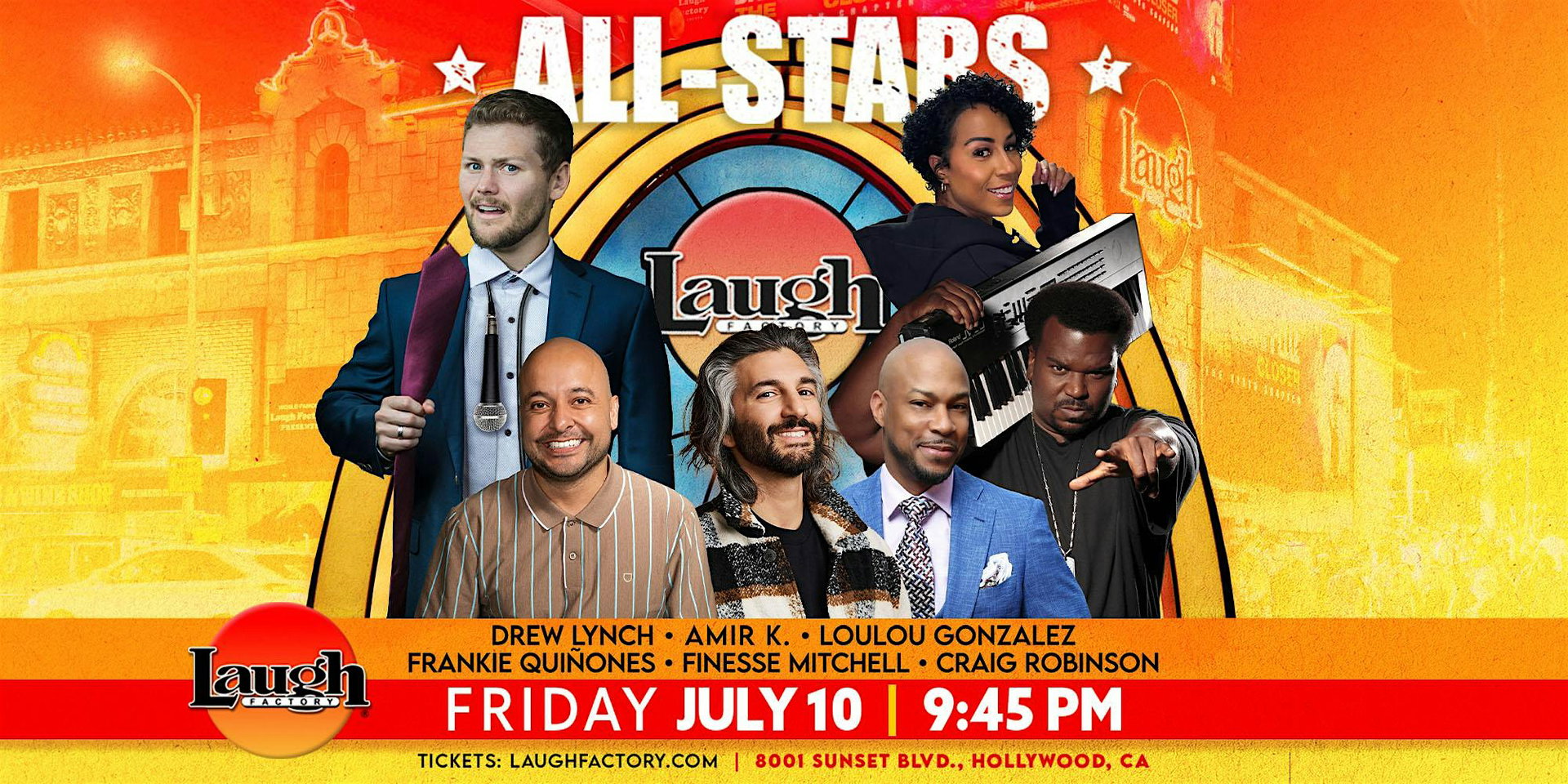 Friday Night All-Stars at The Laugh Factory Hollywood