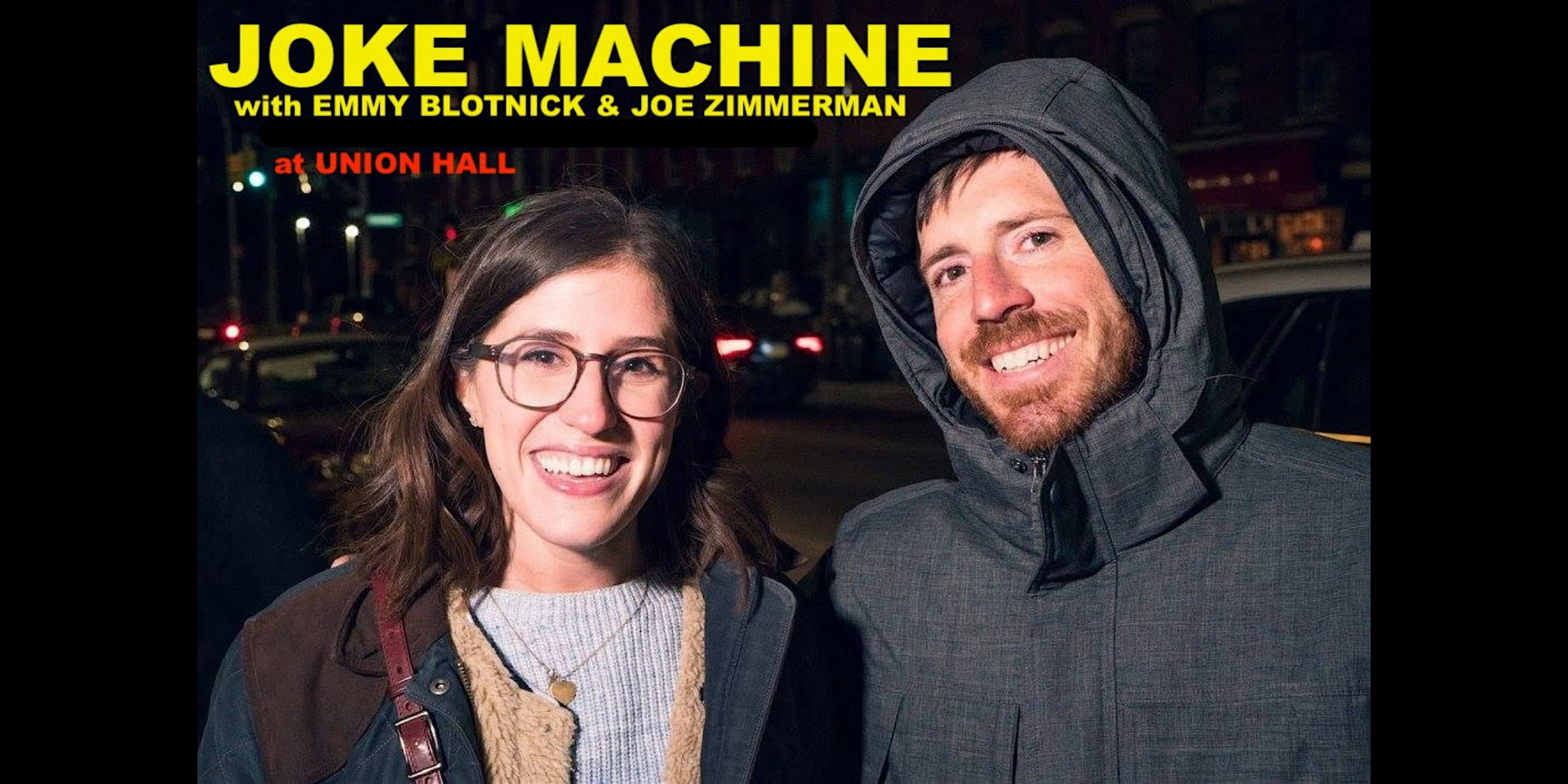 JOKE MACHINE at Union Hall