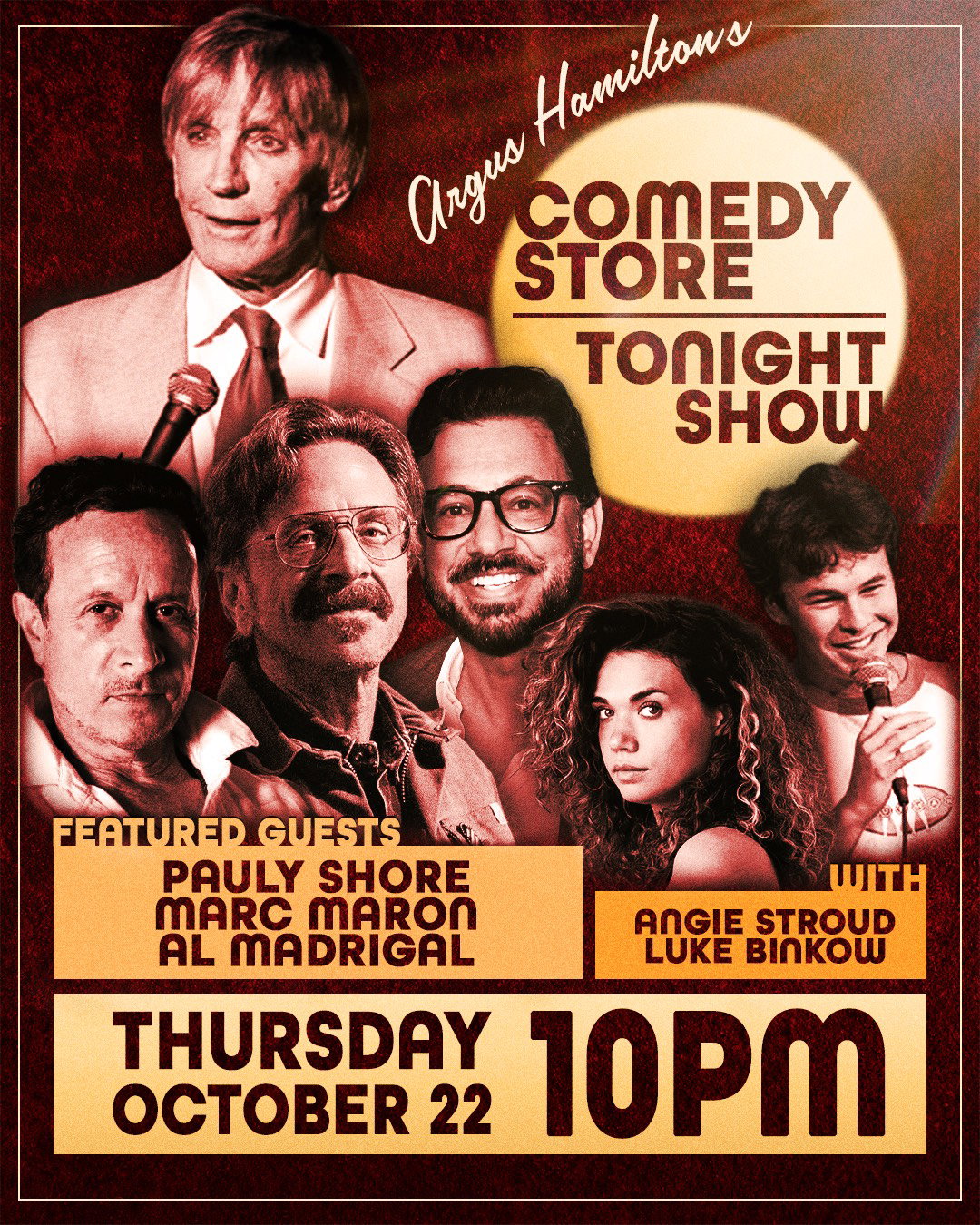Argus Hamilton's Comedy Store Tonight Show at The Comedy Store