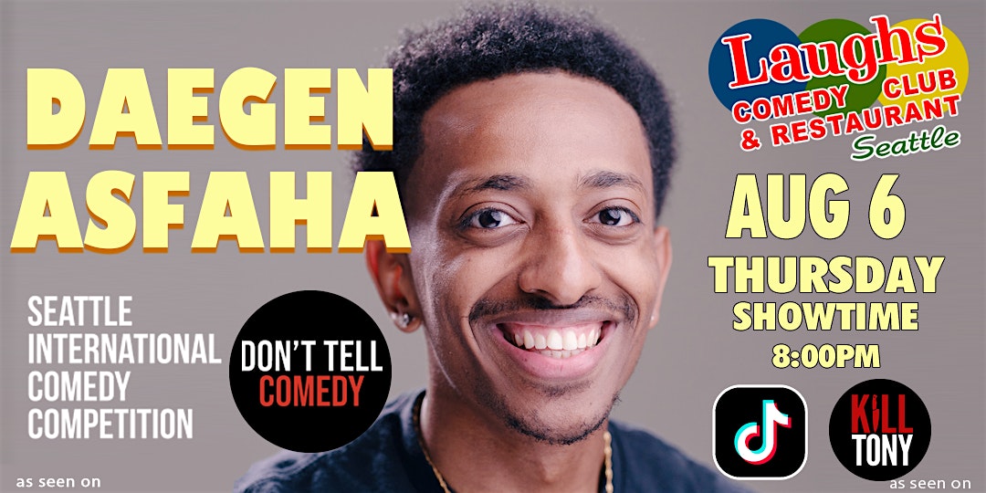 Daegen Asfaha and Friends at Laughs Comedy Club