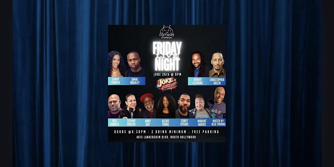 Friday Night Live at The Comedy Chateau