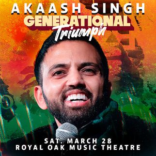 Akaash Singh at Royal Oak Music Theatre