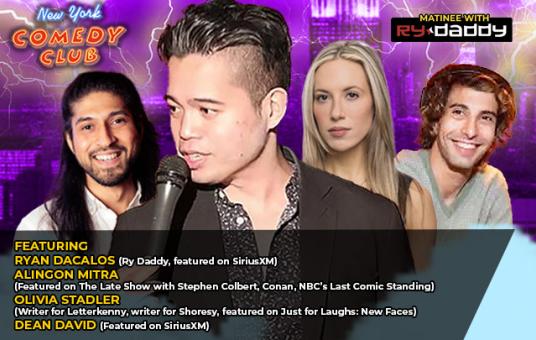 Matinee with Ry Daddy at New York Comedy Club Upper West Side