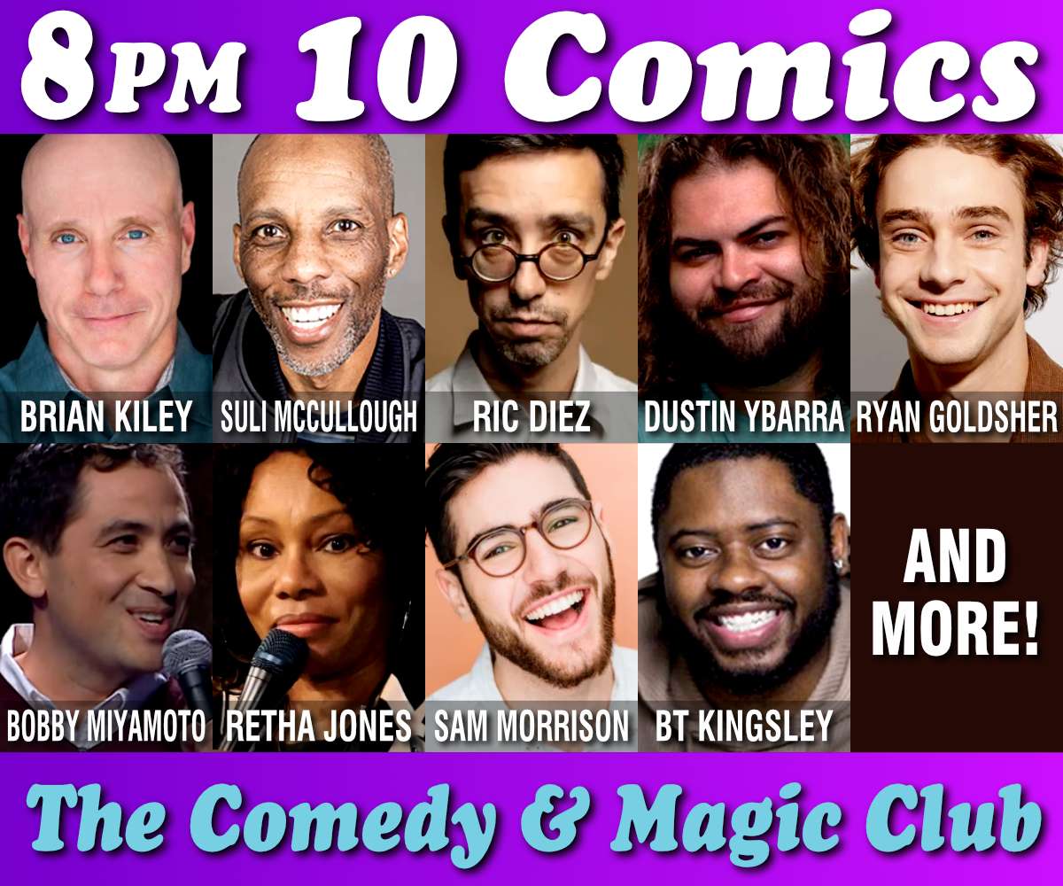 10 Comics Show at The Comedy & Magic Club