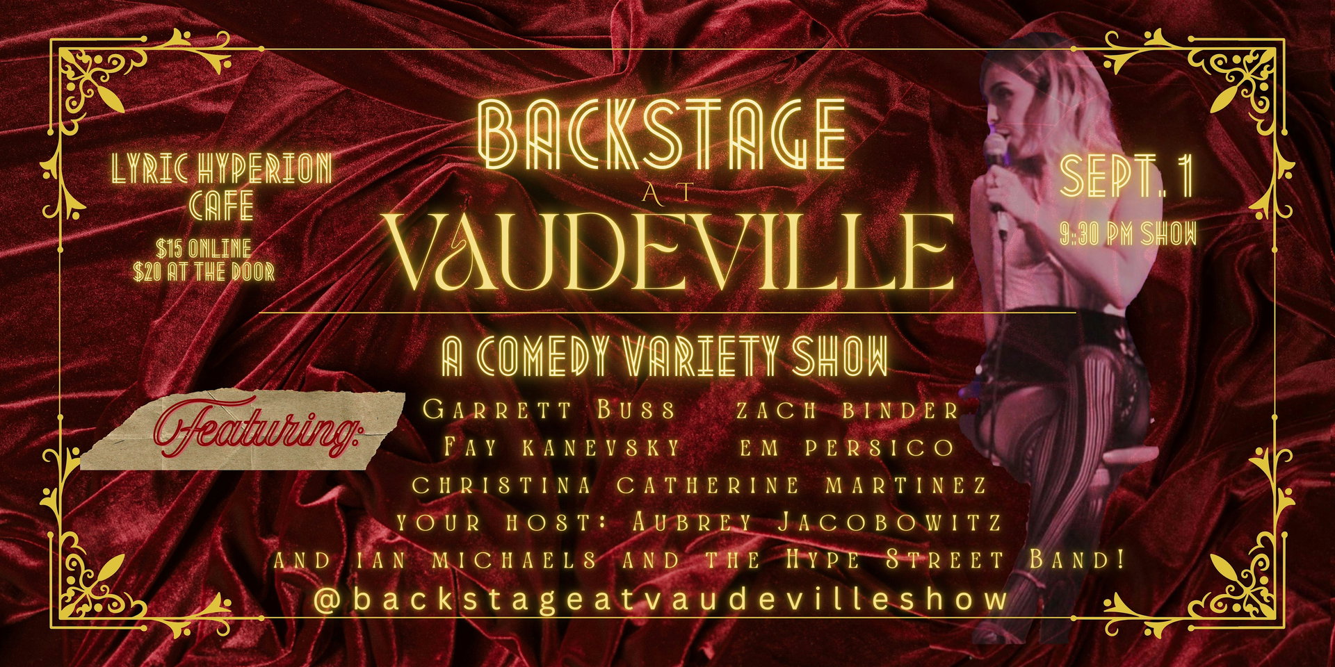 Backstage at Vaudeville at The Lyric Hyperion