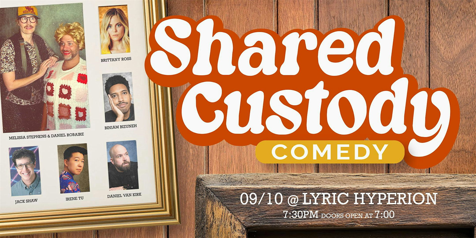 Shared Custody Comedy at The Lyric Hyperion