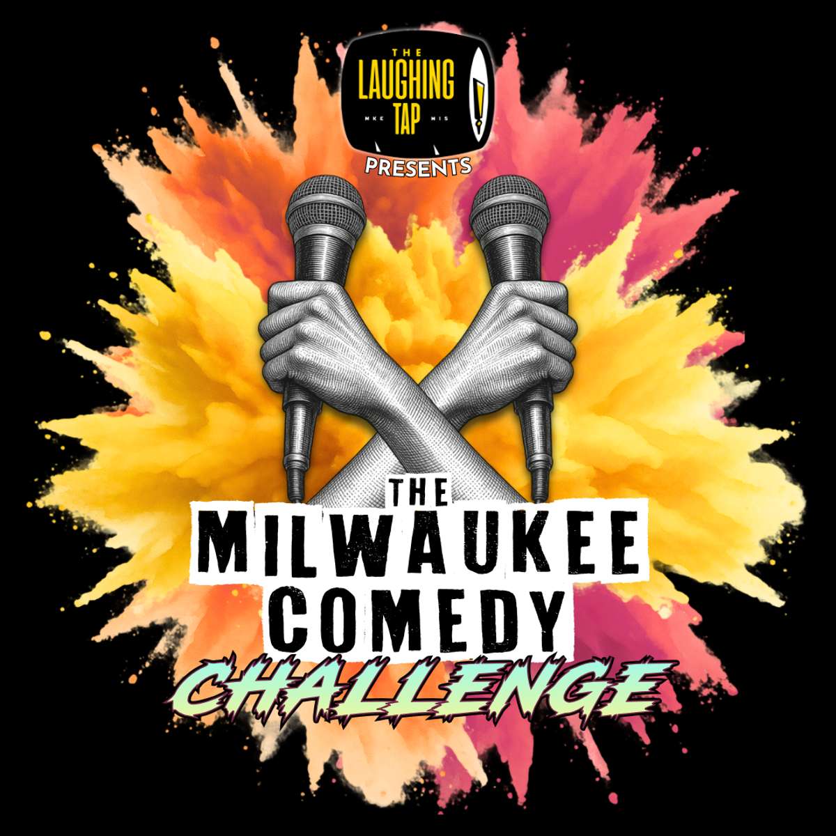 The Milwaukee Comedy Challenge at The Laughing Tap
