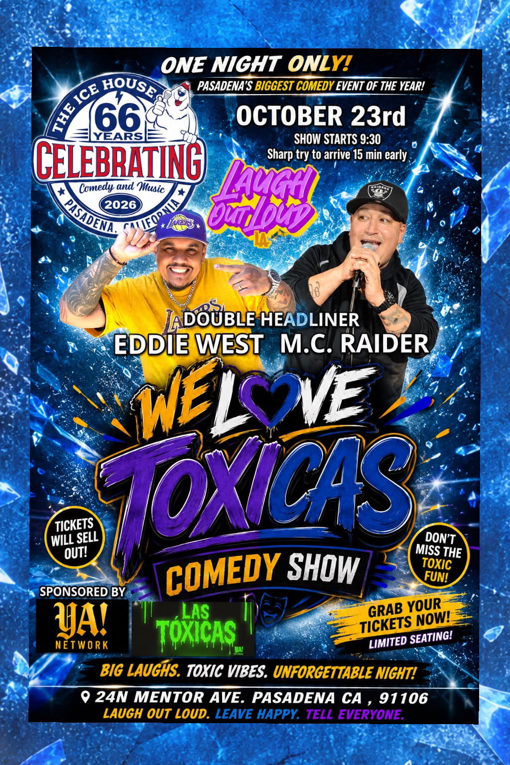 We Love Toxicas Comedy Show at The Ice House