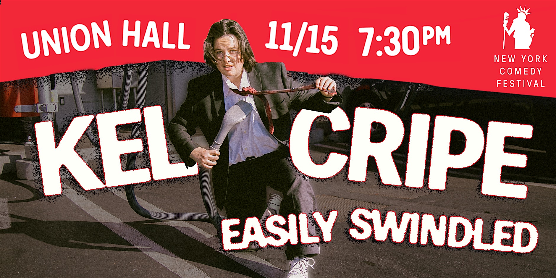 Kel Cripe: Easily Swindled at Union Hall