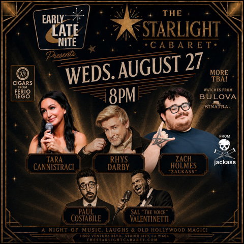 EARLY LATE NITE at The Starlight Cabaret