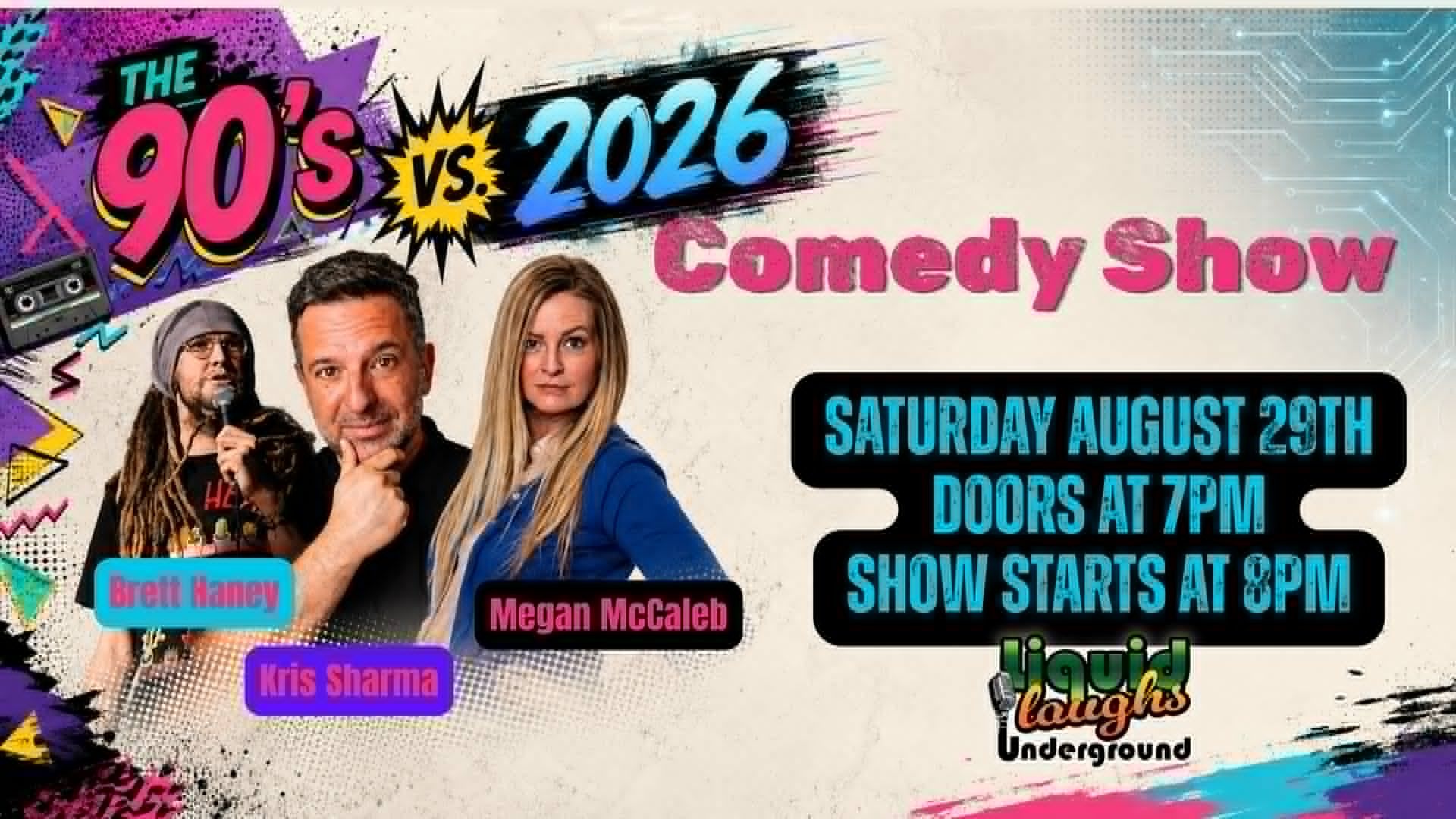 The 90's vs. 2026 Comedy Show at Liquid Laughs Comedy Club