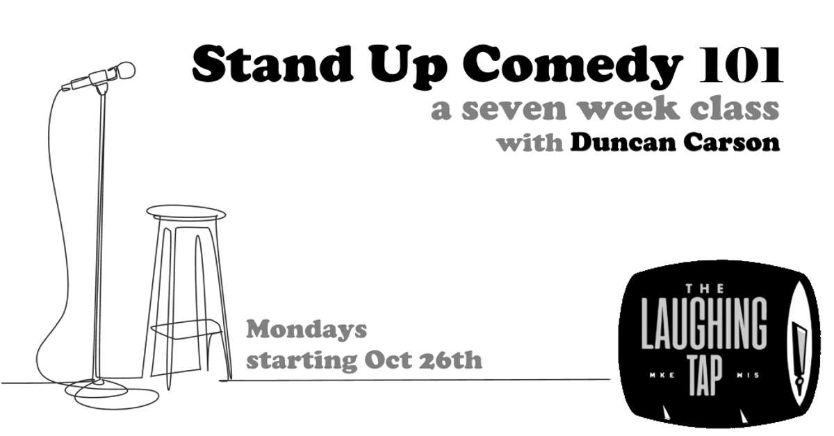 Stand Up Comedy 101 at The Laughing Tap