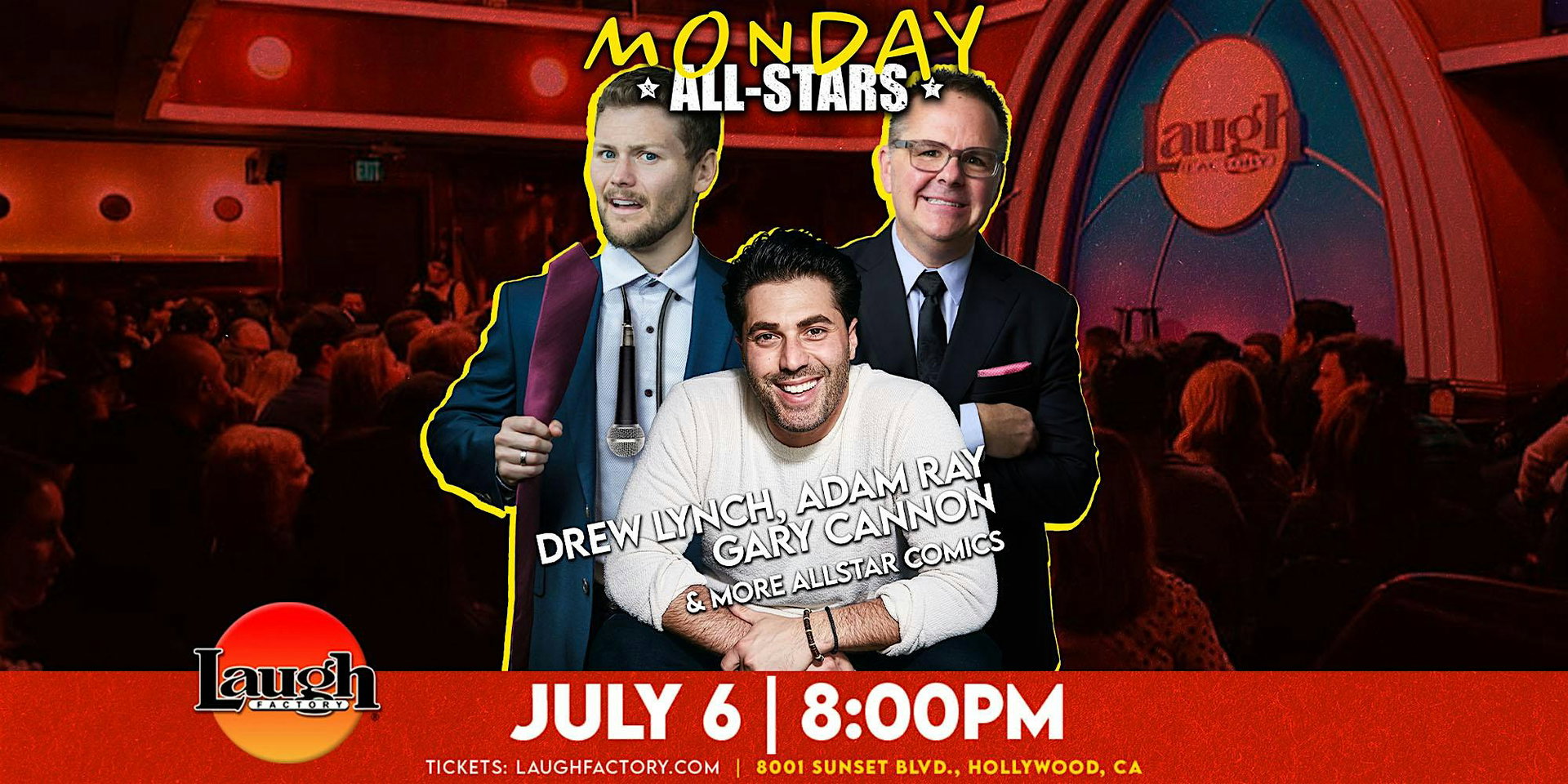 Monday All-Stars at The Laugh Factory Hollywood