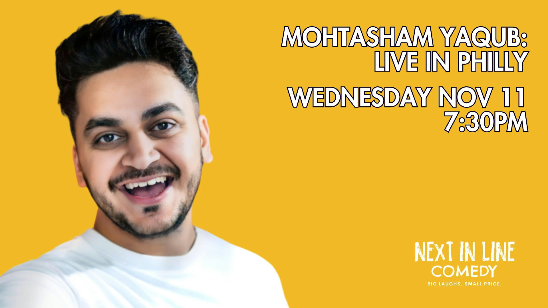 Mohtasham Yaqub at Next In Line Comedy