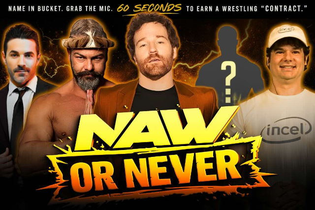NAW or NEVER at Irvine Improv