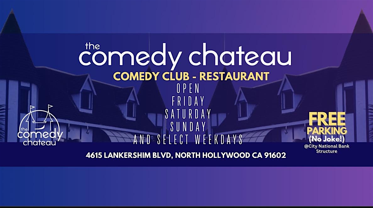 Friday Night Live at The Comedy Chateau