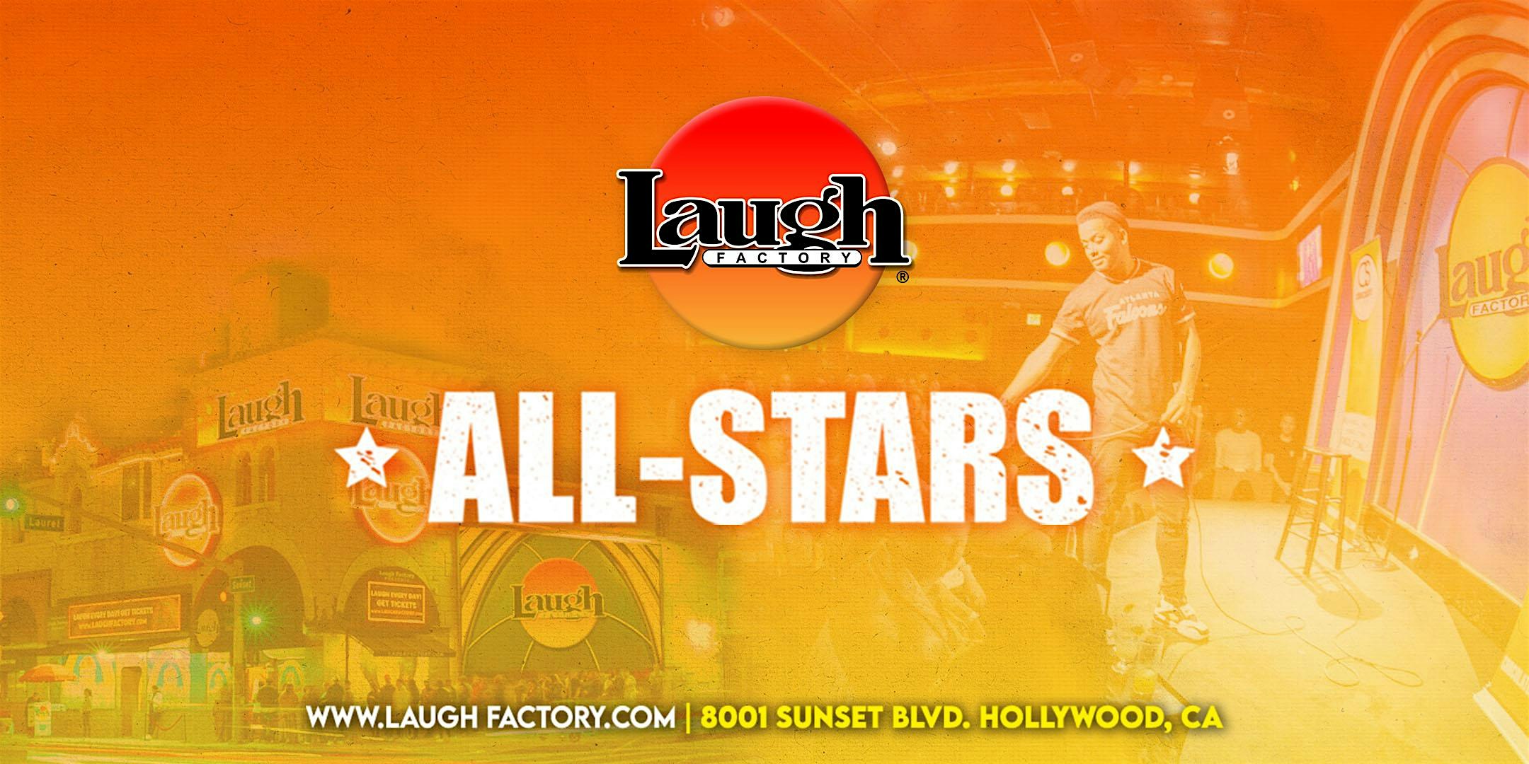 Saturday Night All-Stars at The Laugh Factory