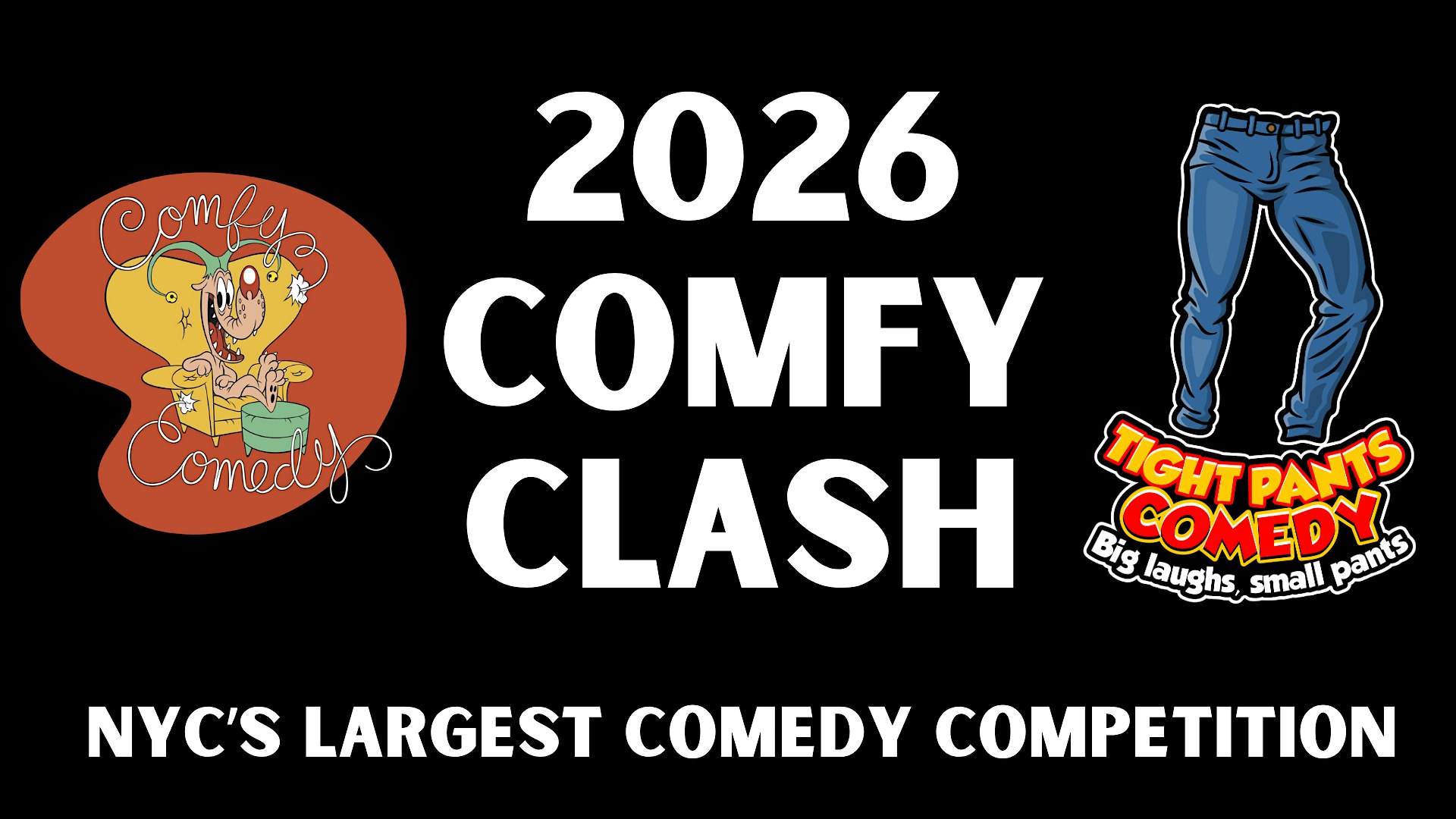Comfy Clash at Next In Line Comedy