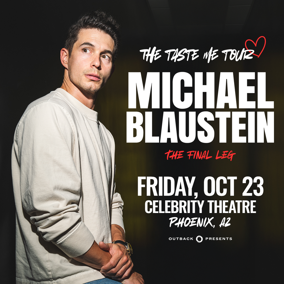 Michael Blaustein: The Taste Me Tour: The Final Leg at Celebrity Theatre