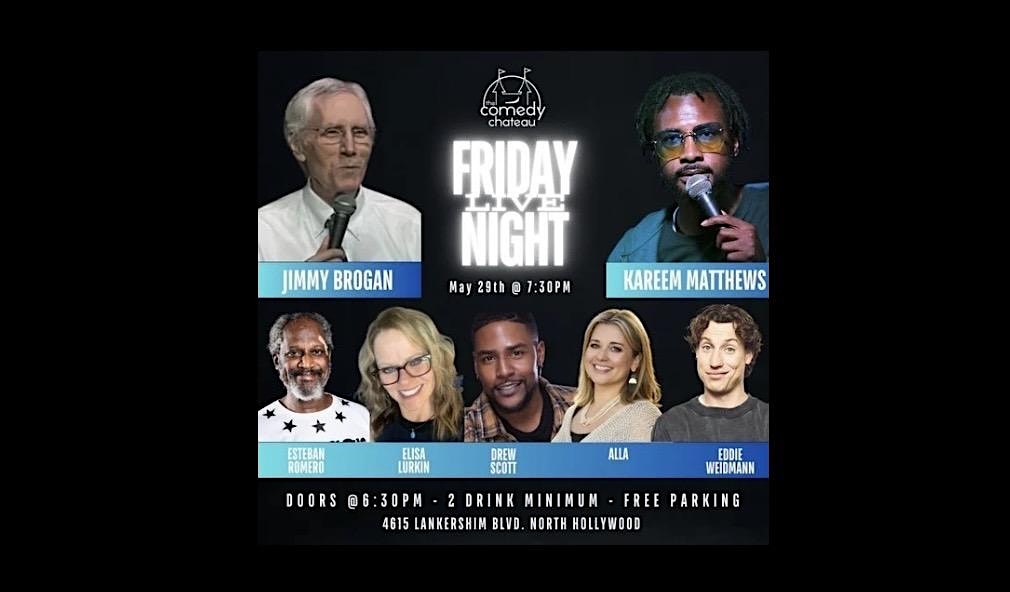 Friday Night Live at The Comedy Chateau