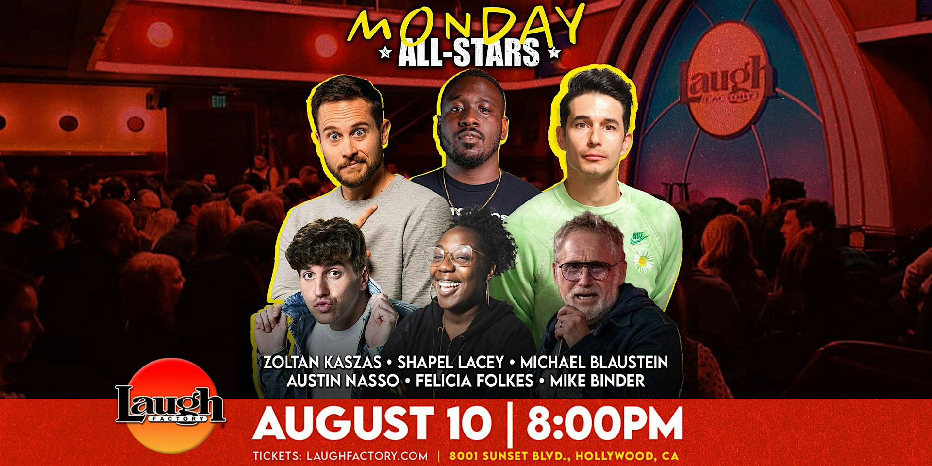 Monday All-Stars at The Laugh Factory Hollywood