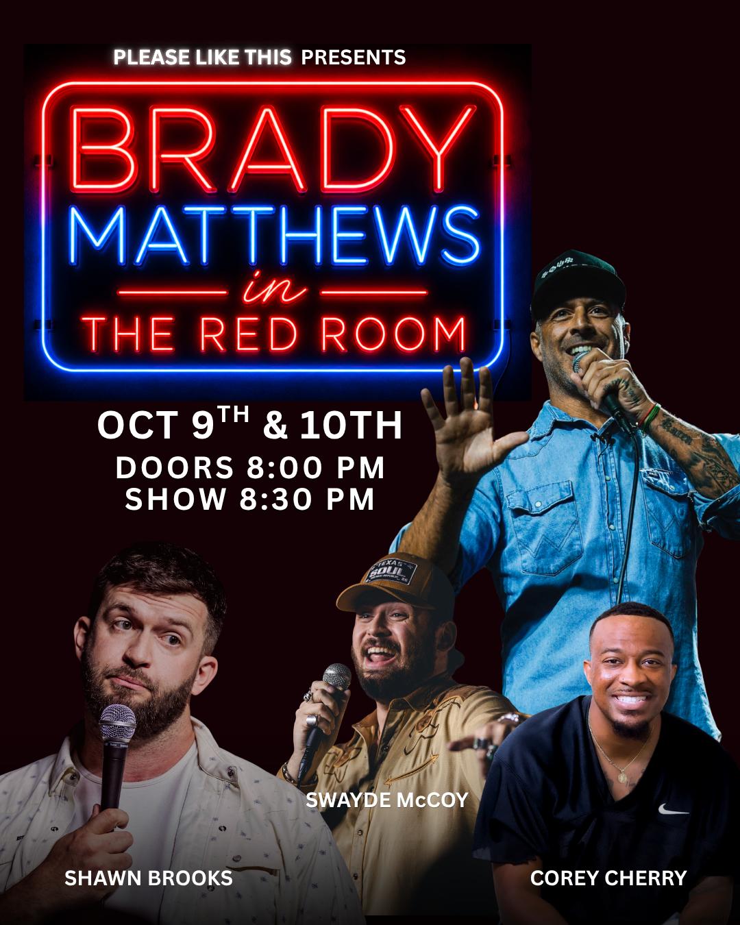 Brady Matthews in the Red Room at Hyena's Comedy Night Club Fort Worth