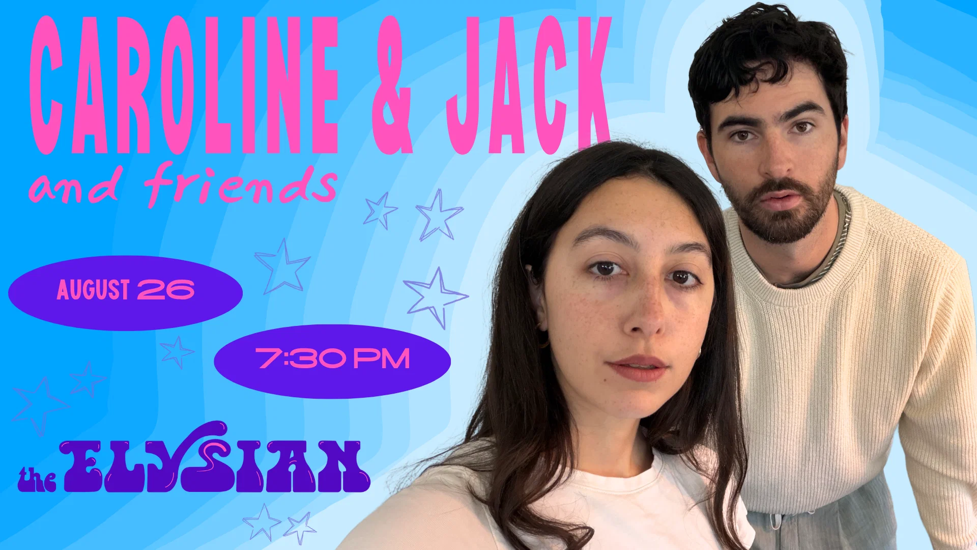 Caroline & Jack and friends at The Elysian Theater